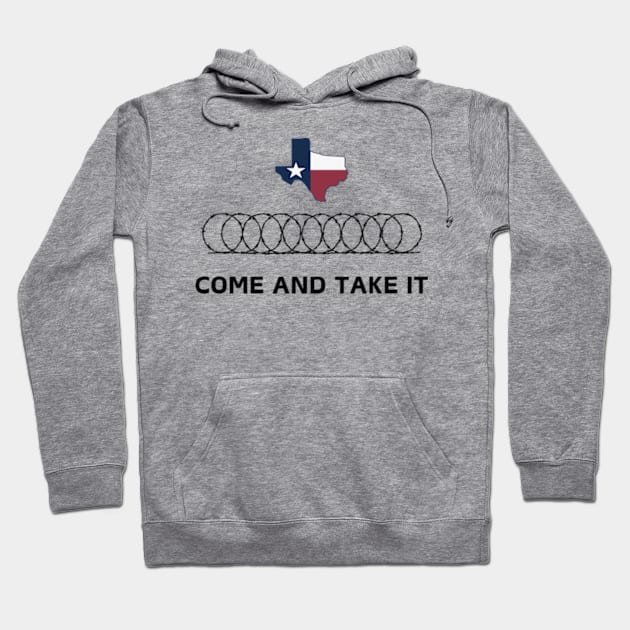 Texas Border Razorwire Come And Take It Hoodie by handhieu